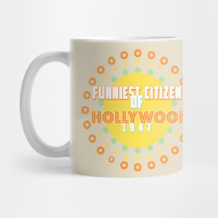 Funniest Citizen of Hollywood Contest Mug